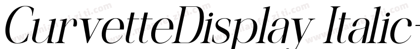 CurvetteDisplay Italic字体转换